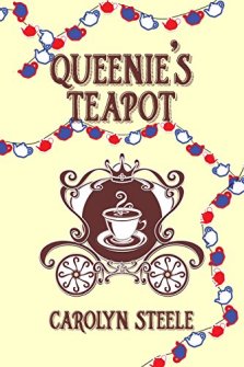 Queenie's Teapot by Carolyn Steele. A post-Brexit, post-Trump political fiction and satire. Book cover