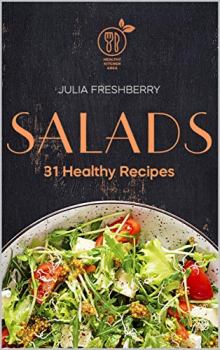 Salads. 31 Healthy Recipes - Book cover