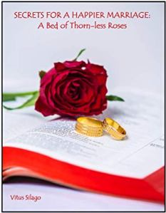 SECRETS FOR A HAPPIER MARRIAGE by Vitus Silago. Book cover