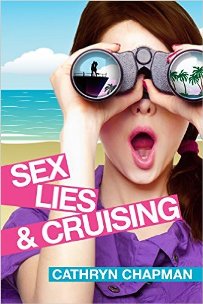 Sex, Lies, and Cruising (book) by Cathryn Chapman