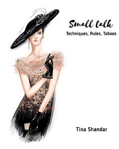 SMALL TALK: Techniques, Rules, Taboos - Book cover