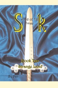 Sword of Tilk Book Two: Strange Land by Pen. Book cover