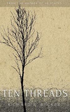 Ten Threads by Richard R. Becker. Short Stories. Book cover