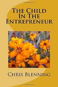 The Child In The Entrepreneur - Book cover