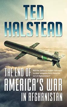 The End of America’s War in Afghanistan by Ted Halstead. Book cover