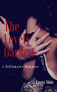 The Lovely Garden (book) by Emma Mohr