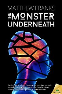 The Monster Underneath (book) by Matthew Franks