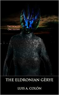 The Eldronian Gèrye (book) by Luis Colon Book Image Did Not Load!