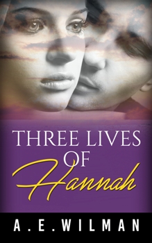 Three Lives of Hannah - Book cover