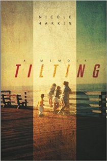 Tilting, A Memoir - Book cover