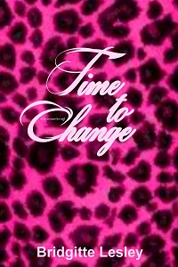 Time to Change by Bridgitte Lesley. Book cover