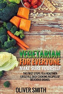 Vegetarian for Everyone. Make sure yourself! - Book cover