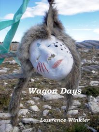 Wagon Days by Lawrence Winkler. Book cover