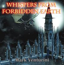 Whispers From Forbidden Earth (book) by Mark Venturini Book Image Did Not Load!