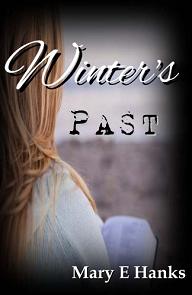 Winter's Past - 2nd Chance Series (book) by Mary E Hanks. Winter's Past (book image did not load)
