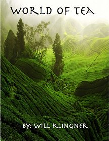 World of Tea by Will Klingner. Book cover