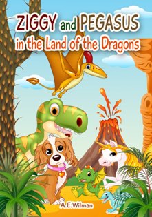 Ziggy and Pegasus in the Land of the Dragons - Book cover