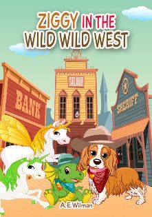 Ziggy in the Wild Wild West - Book cover