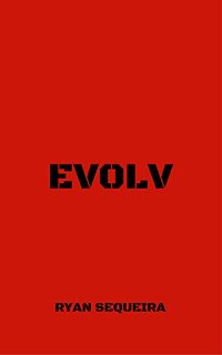 EvOLv by Ryan Sequeira. Book cover.
