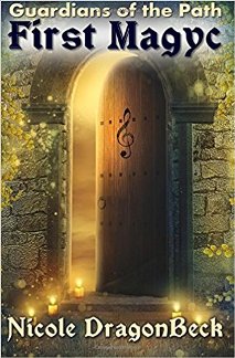 First Magyc by Nicole DragonBeck. Book cover.