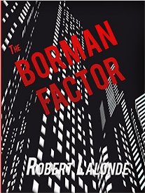 The Borman Factor by Robert Lalonde - Book cover.