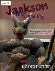 Jackson The Space Dog Issue #3 (book) by Peter Griffin