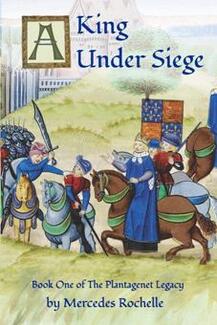 A King Under Siege by Mercedes Rochelle. Book cover.