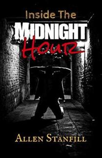 Inside The Midnight Hour by Allen Stanfill. Book cover.