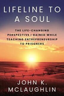 Lifeline to a Soul (book) by John K McLaughlin | Educator Memoir