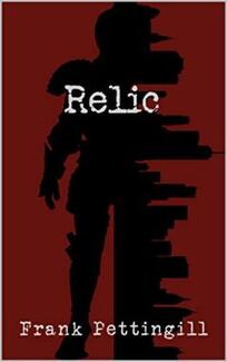 Relic by Frank Pettingill. Book cover.