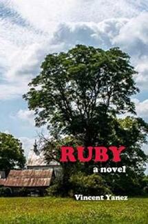 Ruby by Vincent Yanez. A novel. Book cover.