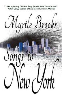 Songs to New York by Myrtle Brooks. Book cover.