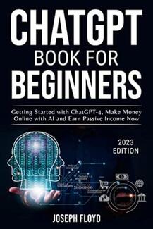 ChatGPT Book For Beginners by Joseph Floyd - Book cover.