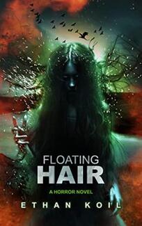 Floating Hair by Ethan Koil - Book cover.