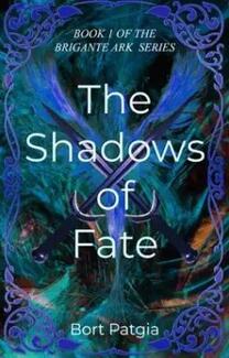 The Shadows of Fate by Bort Patgia - book cover.