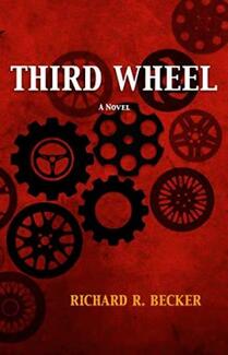 Third Wheel by Richard R. Becker - book cover.