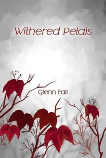 Withered Petals by Glenn Fall - book cover.