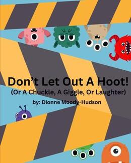 Don't Let Out A Hoot! by Dionne Moody-Hudson - book cover.