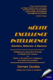 MÉRITE, EXCELLENCE, INTELLIGENCE - couverture du livre.