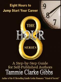 8 Hours to Jump Start Your Career (book) by Tammie Clarke Gibbs