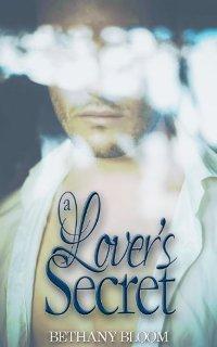 A Lover's Secret by Bethany Bloom - Book cover.