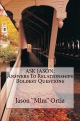 Ask Jason: Answers to Relationships Boldest Questions. Book cover.