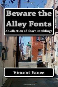 Beware the Alley Fonts by Vincent Yanez, Book cover.