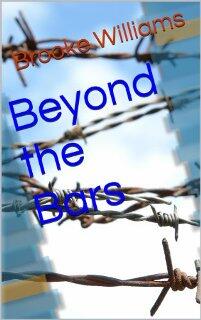 Beyond the Bars by Brooke Williams - Book cover.