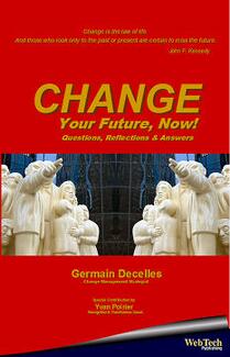 Change Your Future, Now! by Germain Decelles. Book cover.