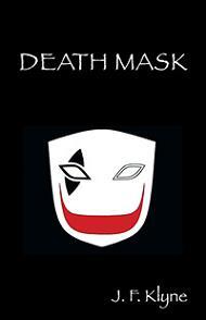Death Mask by J F Klyne, Book cover.