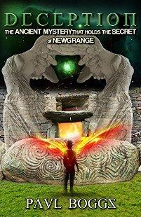 Deception: The Ancient Mystery That Holds The Secret of Newgrange by Paul Boggs, Book cover.