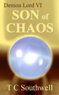Demon Lord 6, Son of Chaos by TC Southwell. Book cover.