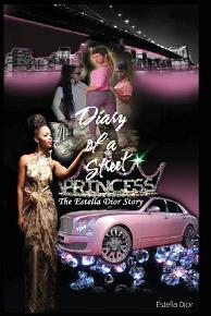 Diary of a Street Princess: The Estella Dior Story by Estella Dior, Book cover.