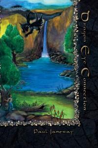 Dragon Eye Connection by Paul Janeway. Book cover